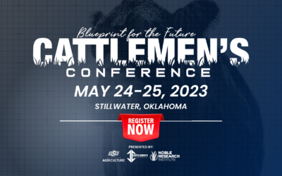 Registration Open for Cattlemen’s Conference: Blueprint for The Future